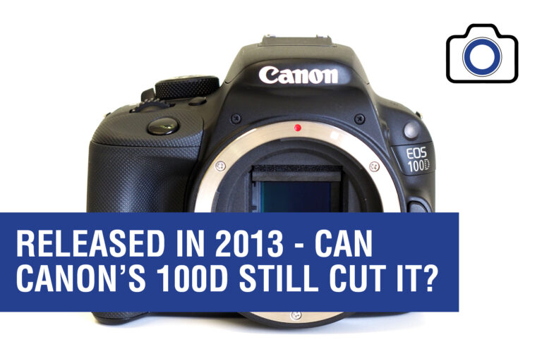 Cannon 100D – still usable in 2024?
