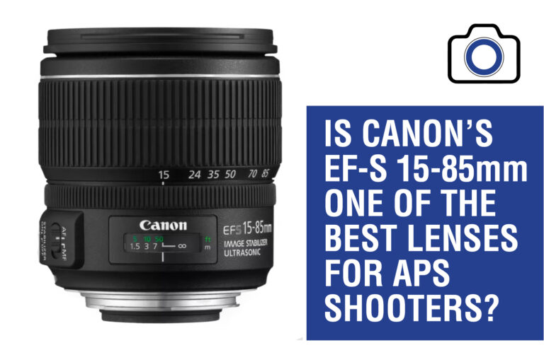 Canon’s forgotten 15-85mm EF-S Lens?